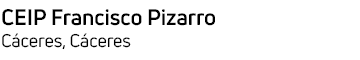 CEIP FRANCISCO PIZARRO